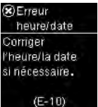 Erreur heure/date (E-10)